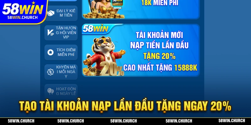 Tạo tài khoản nạp lần đầu nhận ngay cho mình 20% giá trị